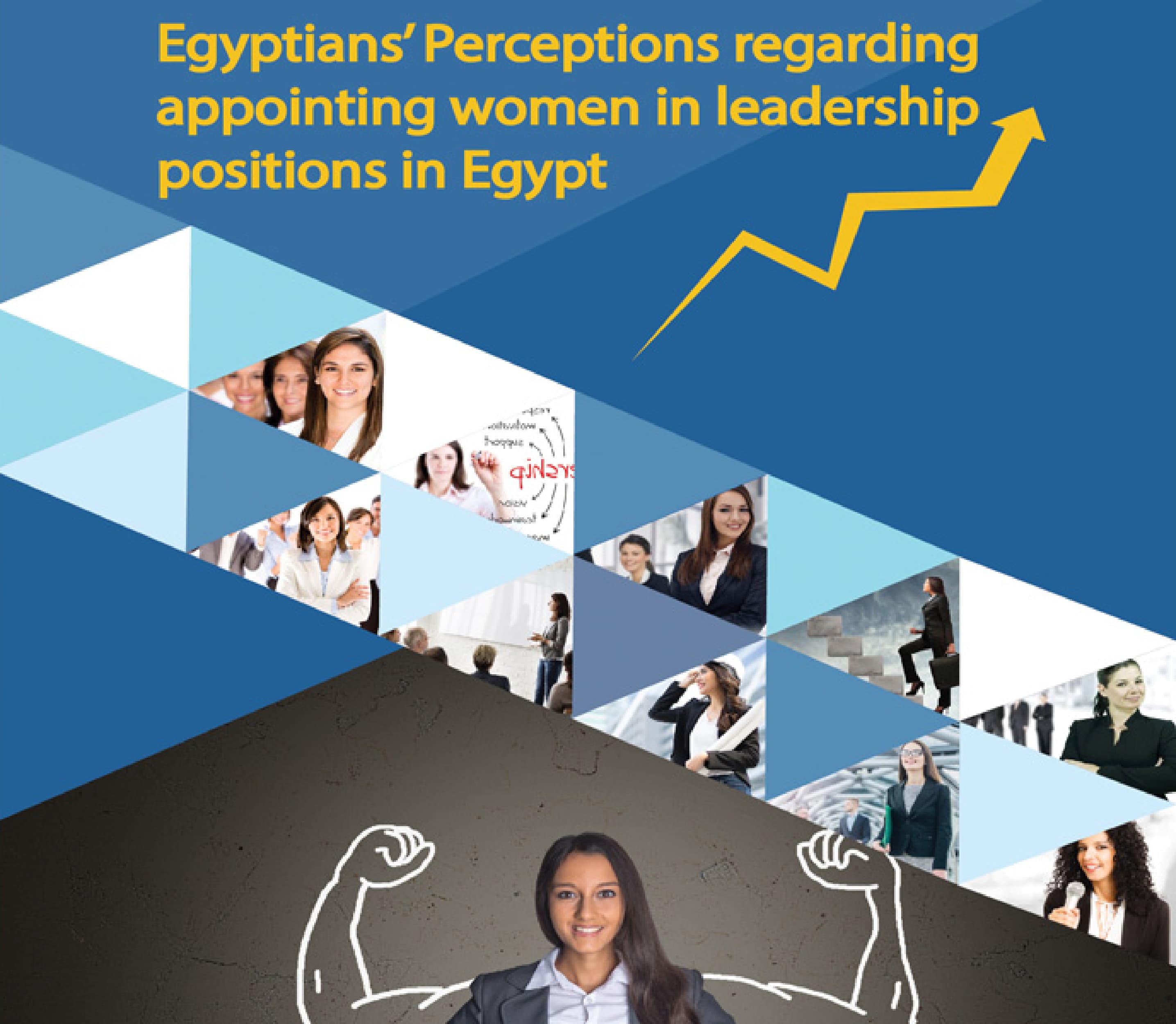 Egyptians’ Perceptions regarding appointing women in leadership positions in Egypt